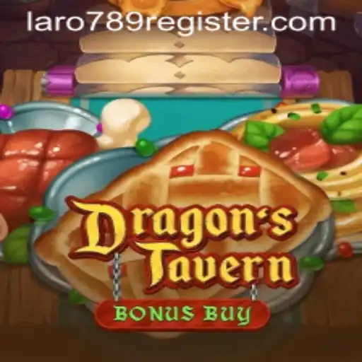 Explore the Exciting World of DragonsTavern: Unveiling LaRo789