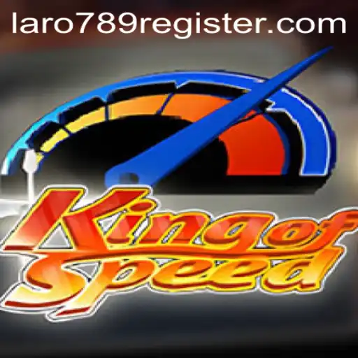 KingofSpeed: The Ultimate Racing Challenge with LaRo789