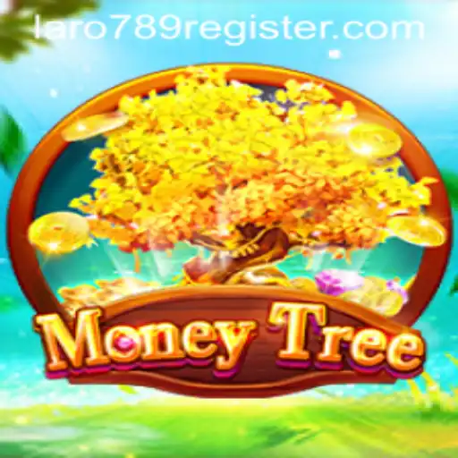 Exploring the Dynamic World of MoneyTree and the Strategies of LaRo789