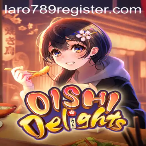 OishiDelights: A Culinary Adventure with LaRo789