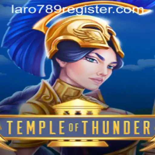 Exploring the Action-Packed World of TempleofThunder with LaRo789